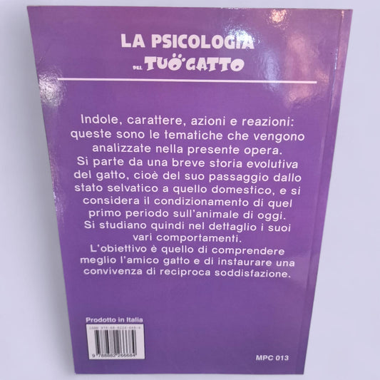 La Psicologia del Tuo Gatto