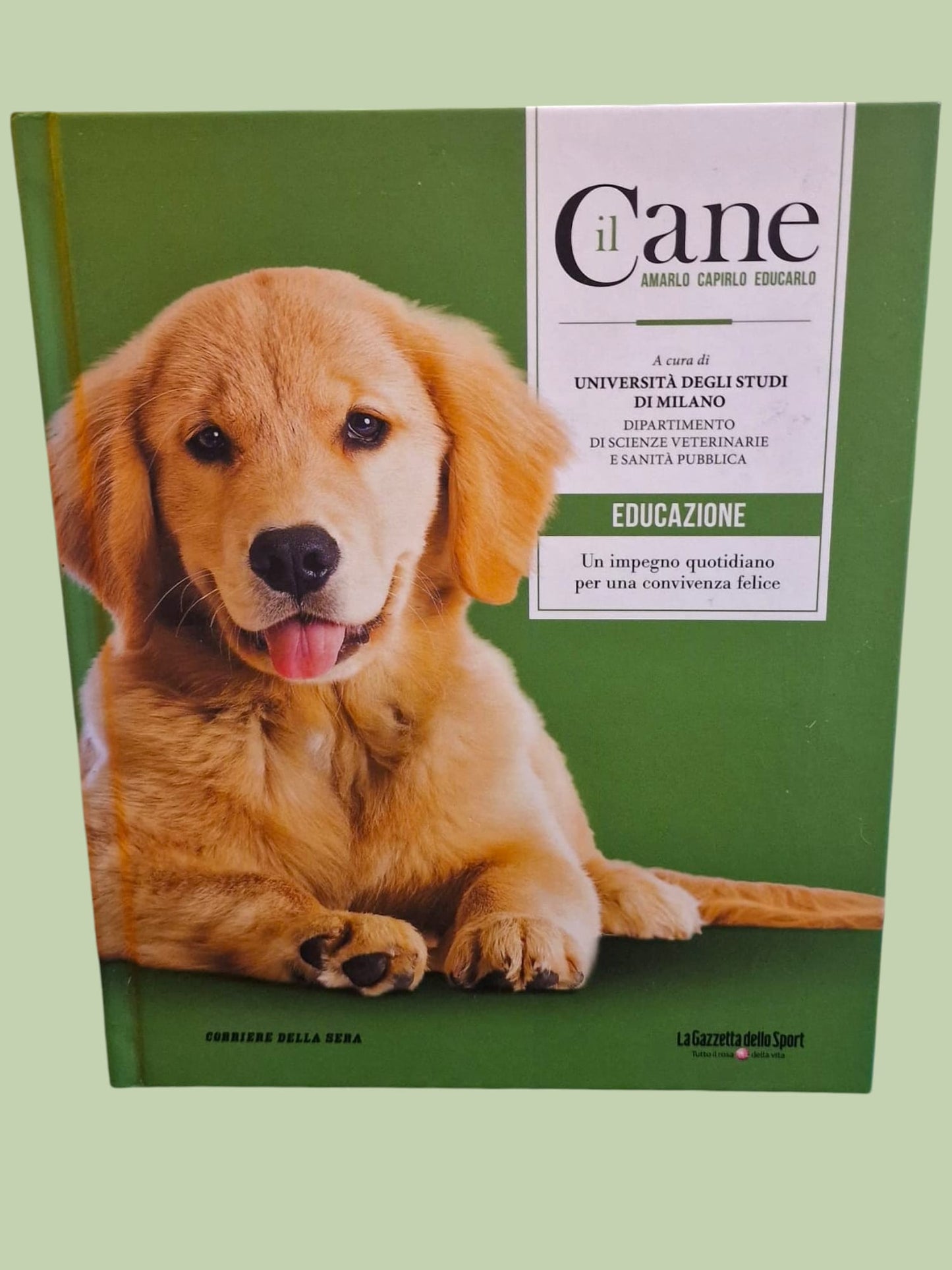 Il Cane "Linguaggio" + Il Cane "Educazione"