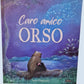 Caro Amico Orso