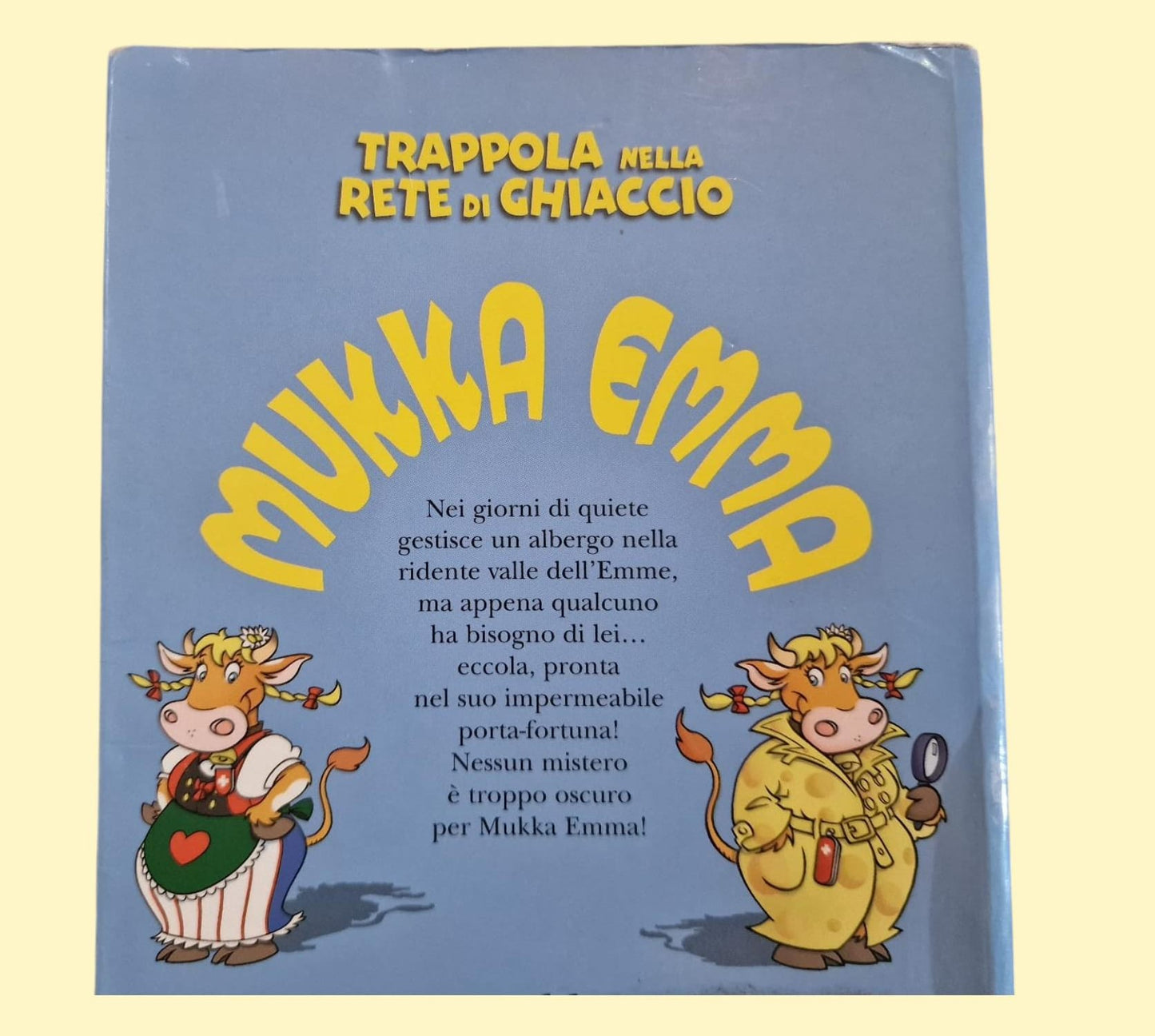 Mukka Emma - Trappola nella Rete di Ghiaccio