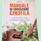 Manuale di Educazione Cinofila