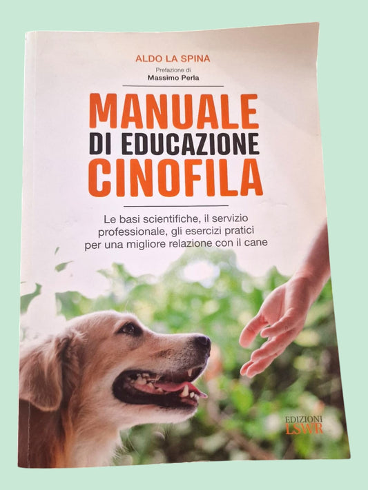 Manuale di Educazione Cinofila